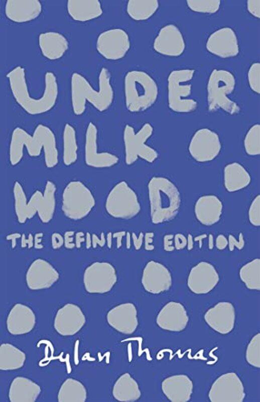 

Under Milk Wood by Dylan Thomas-Paperback