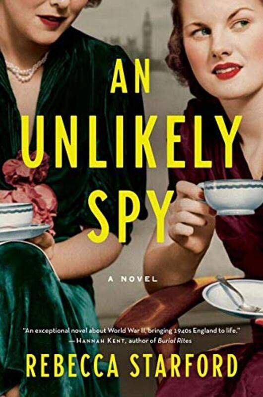 

An Unlikely Spy by Rebecca Starford-Paperback