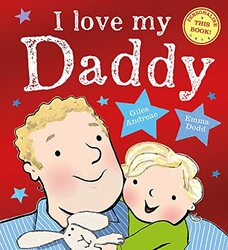 I Love My Daddy,Paperback by