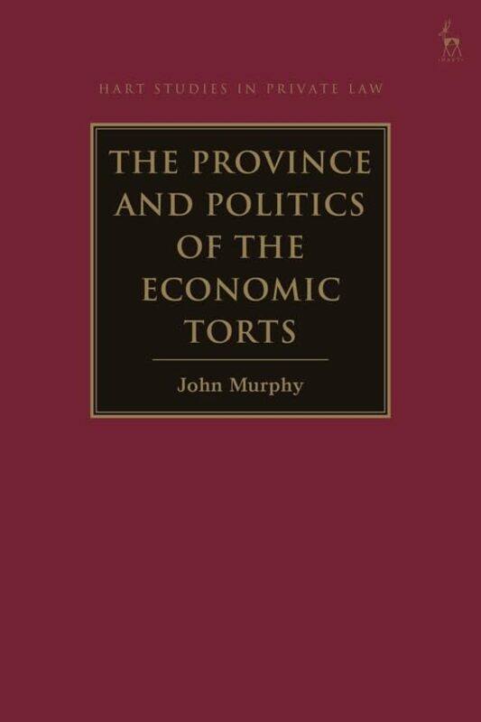 

The Province and Politics of the Economic Torts by Paul Marcus-Hardcover
