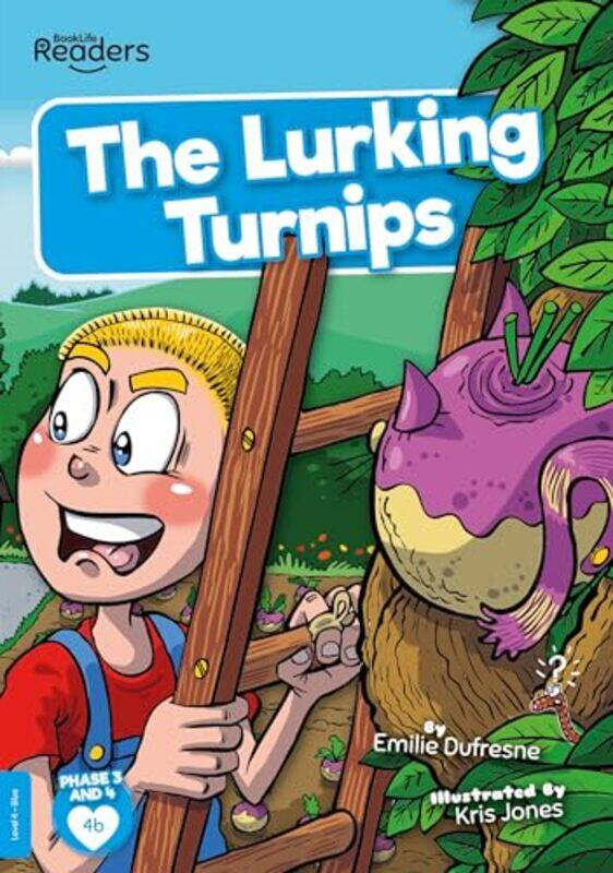 

The Lurking Turnips by Emilie Dufresne-Paperback