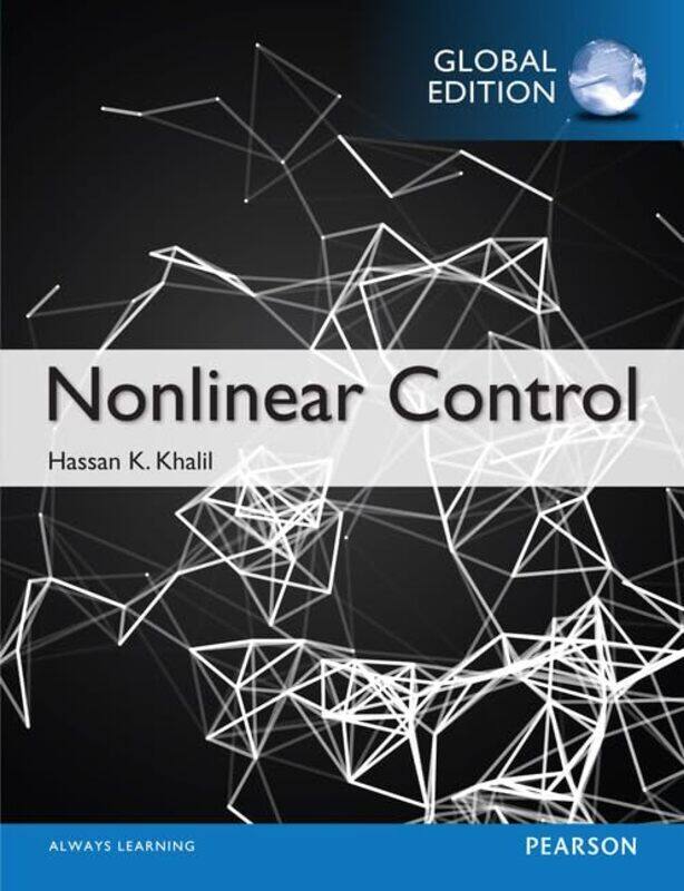 

Nonlinear Control, Global Edition , Paperback by Khalil, Hassan