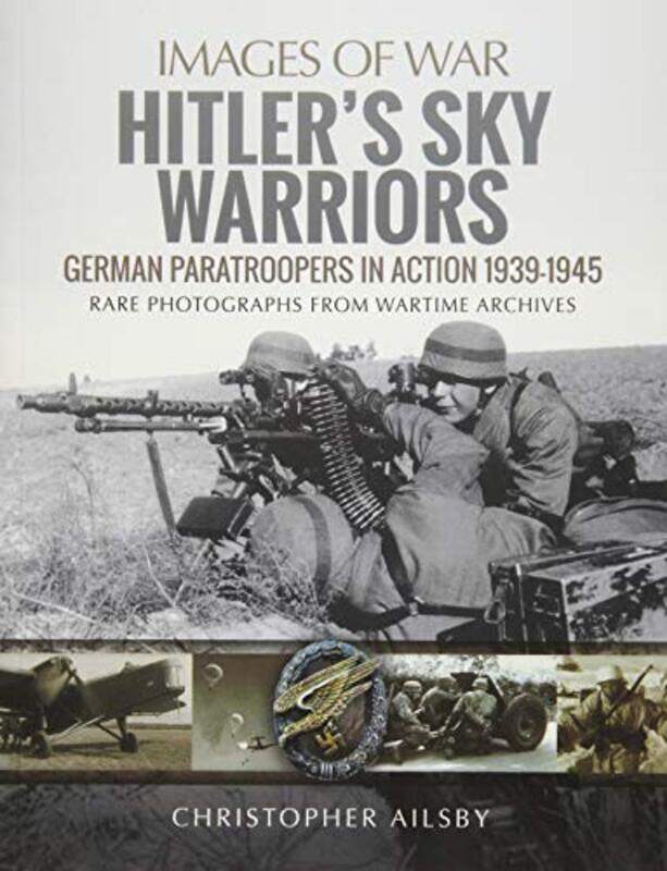 

Hitlers Sky Warriors by Christopher Ailsby-Paperback