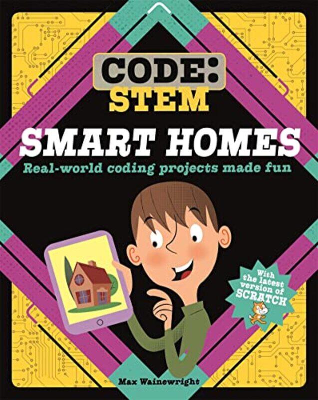 

Code STEM Smart Homes by Robert G Newcastle University UK Hollands-Hardcover