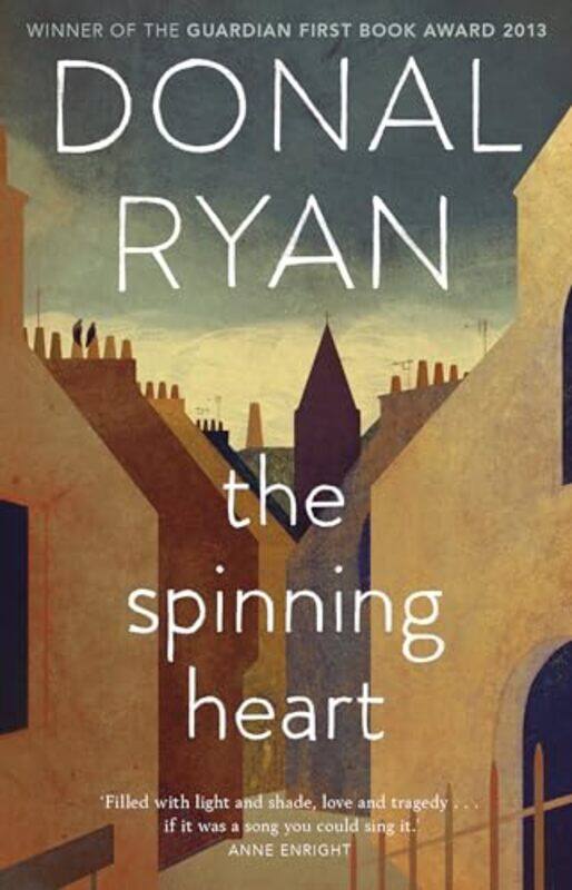 

The Spinning Heart by Donal Ryan-Paperback