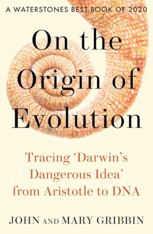 

On the Origin of Evolution by John GribbinMary Gribbin-Paperback