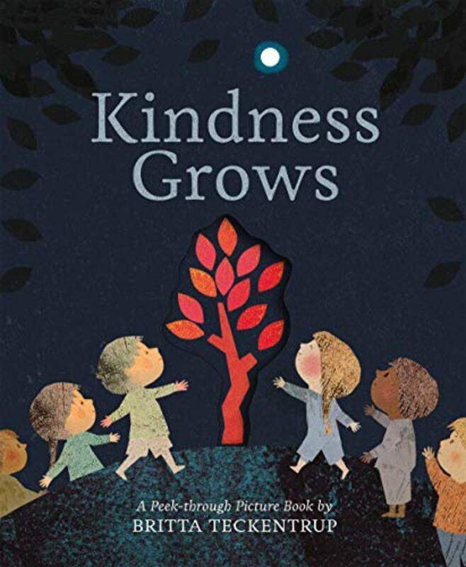 

Kindness Grows by Britta Teckentrup-Paperback
