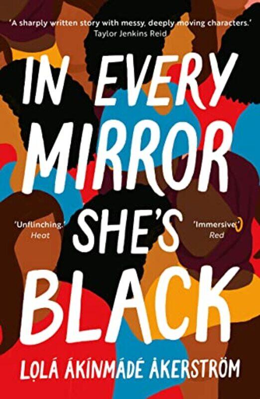 

In Every Mirror Shes Black by Lola Akinmade Akerstrom-Paperback