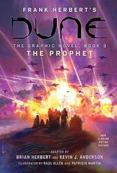 Dune The Graphic Novel  Book 3 The Prophet by Brian HerbertKevin J AndersonFrank HerbertRaul AllenPatricia Martin-Hardcover