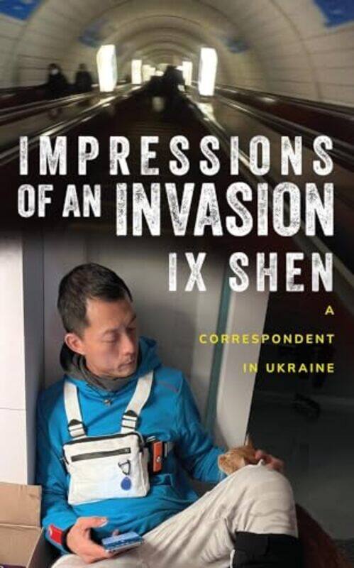 

Impressions of an Invasion by IX Shen-Paperback