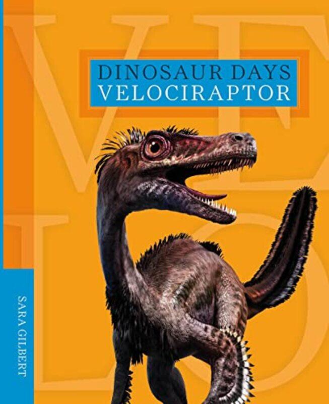 

Dinosaur Days Velociraptor by Andy University of Kent Alaszewski-Paperback