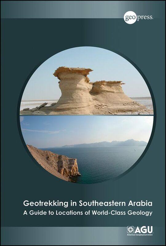 

Geotrekking In Southeastern Arabia A Guide To Locations Of Worldclass Geology By Jordan, Benjamin R. -Paperback