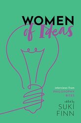 Women of Ideas by Suki Lecturer in Philosophy Royal Holloway, University of London Finn-Hardcover