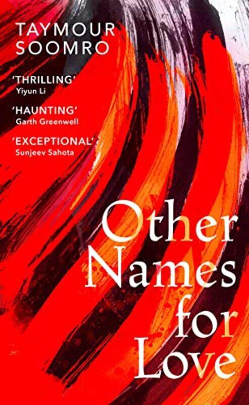 

Other Names for Love by Taymour Soomro-Hardcover
