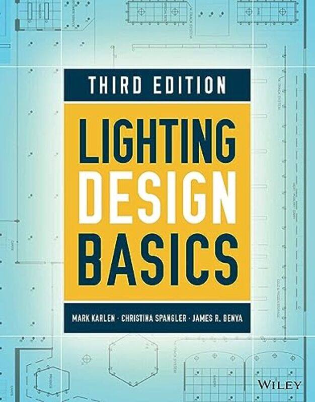 Lighting Design Basics,Paperback by Karlen Mark