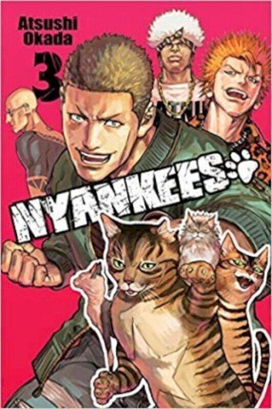 

Nyankees, Vol. 3,Paperback,By :Atsushi Okada