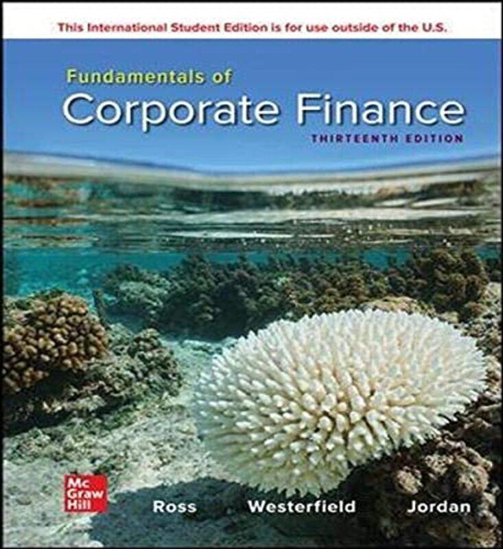 

Fundamentals of Corporate Finance ISE by Stephen RossRandolph WesterfieldBradford Jordan-Paperback