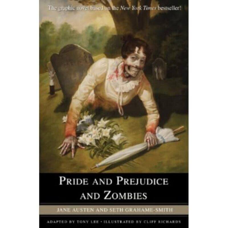 

Pride and Prejudice and Zombies by Jane AustenSeth Grahame-SmithTony Lee-Paperback