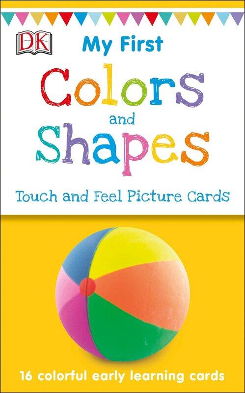 

My First Touch and Feel Picture Cards: Colors and Shapes, Hardcover Book, By: DK