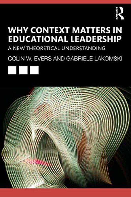 

Why Context Matters in Educational Leadership-Paperback