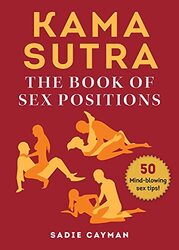 Kama Sutra: The Book of Sex Positions,Paperback by Cayman, Sadie