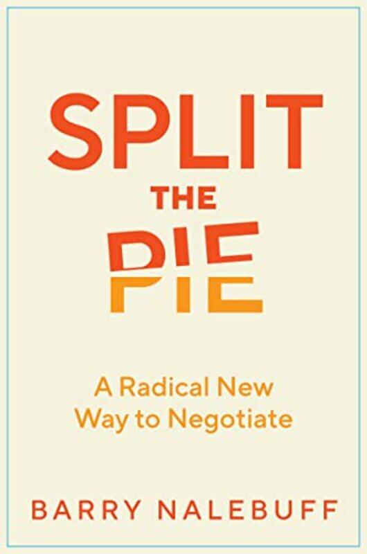 

Split The Pie by Barry Nalebuff-Hardcover