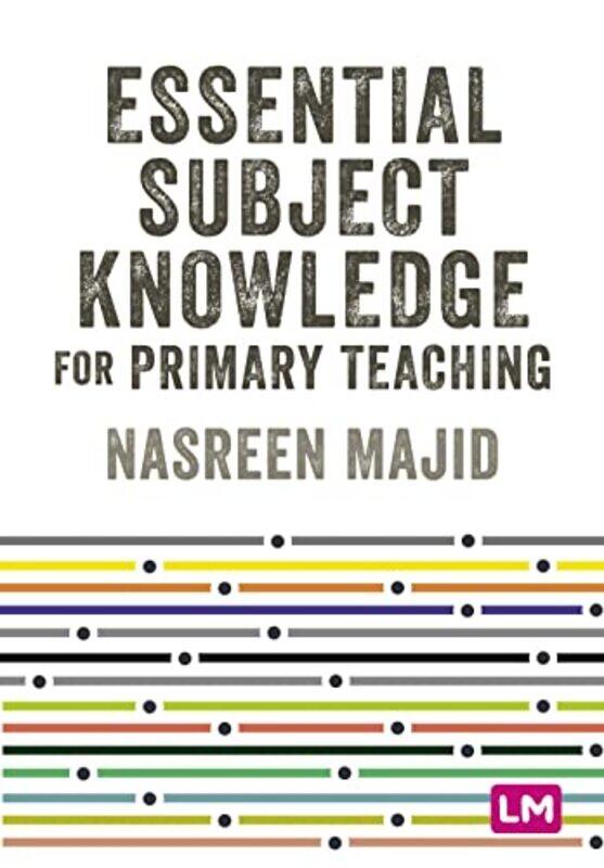 

Essential Subject Knowledge for Primary Teaching by Janay Brown-WoodRobert Paul Jr-Hardcover