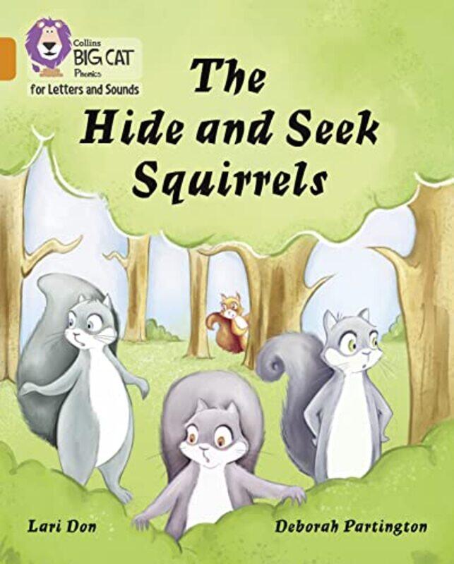 

Hide And Seek Squirrels by Lari Don..Paperback