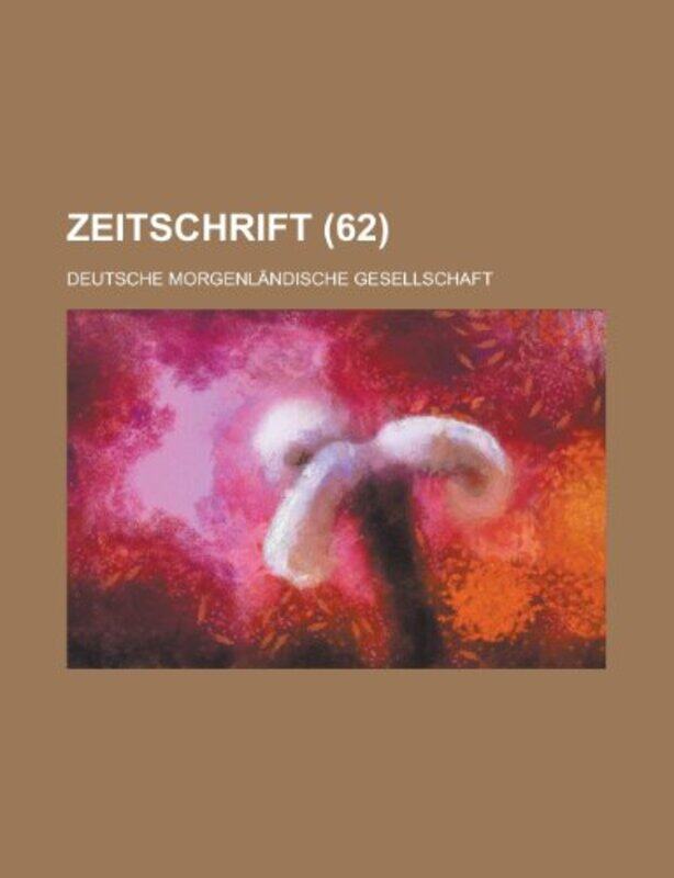 

Zeitschrift 62 by U S GovernmentDeutsche Gesellschaft-Paperback