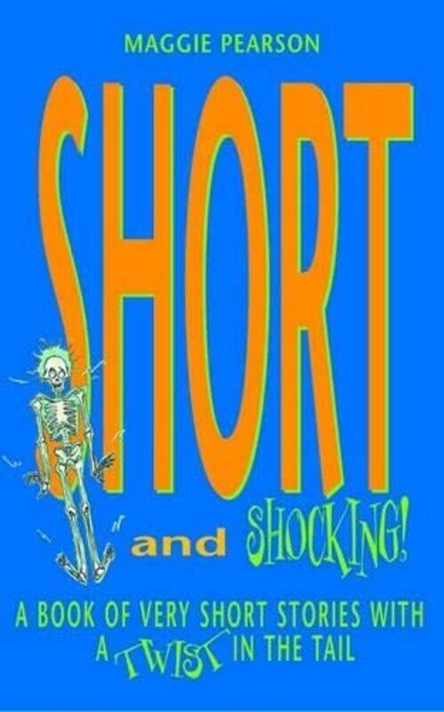 

Short And Shocking!,Paperback,by:Pearson, Maggie