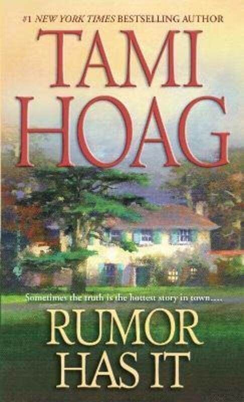 

Rumor Has It.paperback,By :Tami Hoag