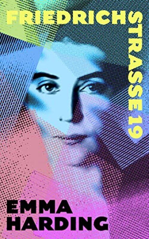 

Friedrichstrasse 19 by Emma Harding-Paperback