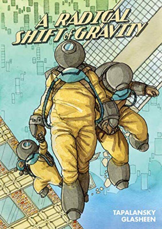 

A Radical Shift Of Gravity by Nick TapalanskyKate Glasheen-Paperback
