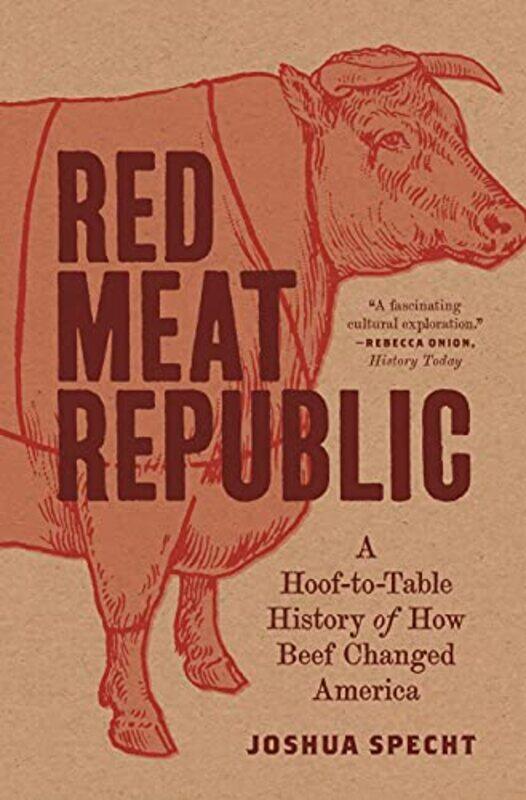 

Red Meat Republic by Joshua Specht-Paperback