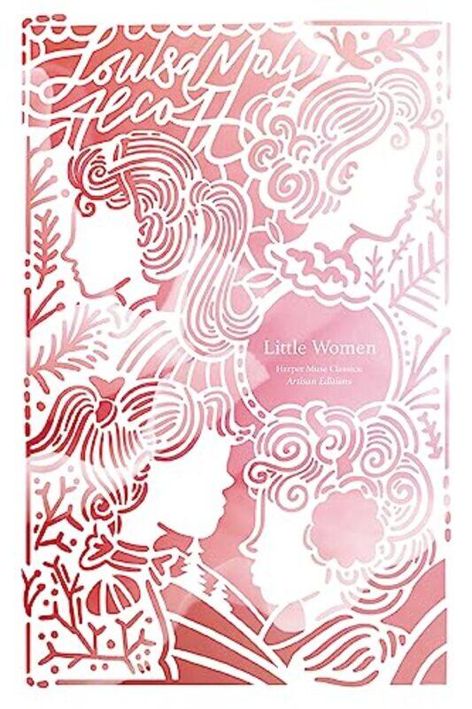 

Little Women (Artisan Edition) by Louisa May Alcott -Paperback