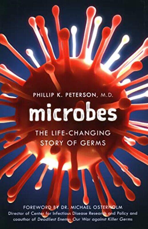 

Microbes by Philip K Peterson-Hardcover