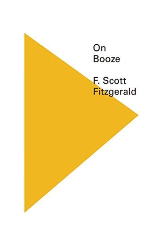 

On Booze (New Directions Pearls),Paperback,By:F.scott Fitzgerald