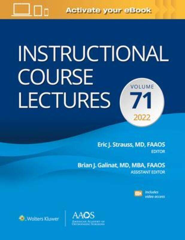 

Instructional Course Lectures: Volume 71 Print + Ebook with Multimedia,Hardcover,ByStrauss, Eric J, MD