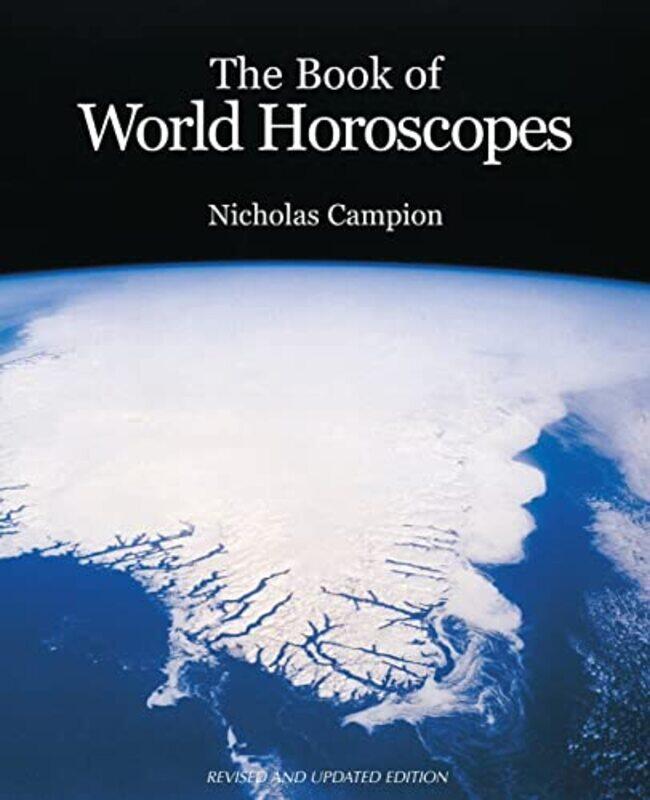 

The Book of World Horoscopes by Nicholas Campion-Paperback