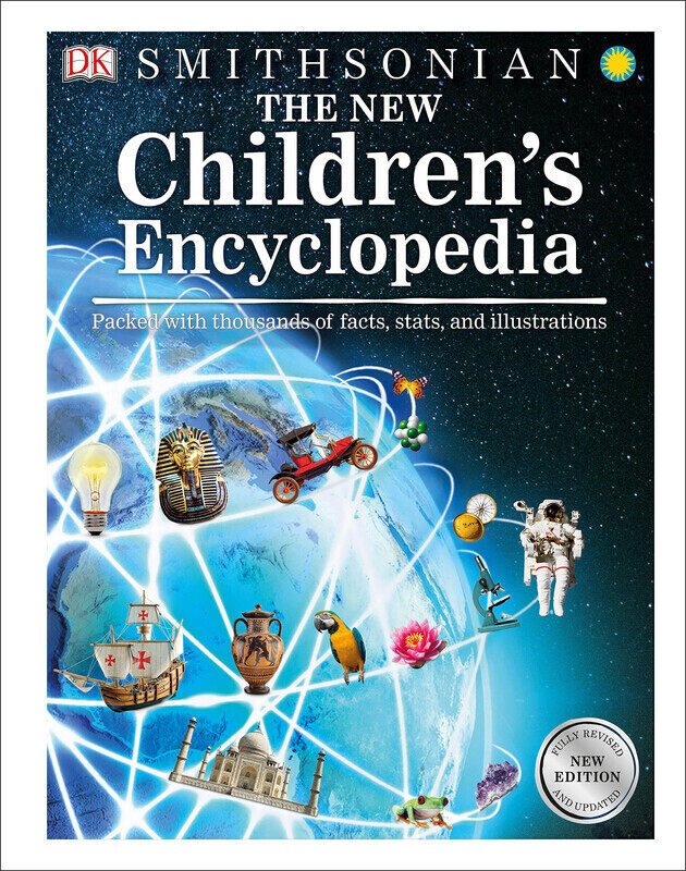 

The New Children's Encyclopedia: Packed with Thousands of Facts, Stats, and Illustrations, Hardcover Book, By: Dk Smithsonian Institution