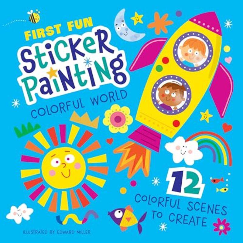 

First Fun Sticker Painting Colorful World by Edward Miller III-Paperback