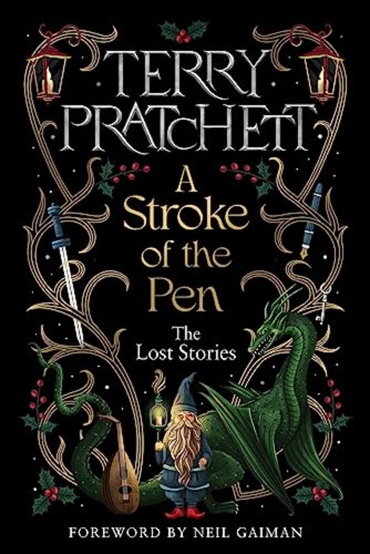 A Stroke Of The Pen: The Lost Stories By Pratchett, Terry Hardcover
