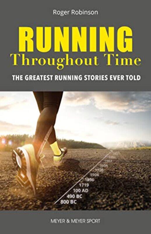 

Running Throughout Time by Roger Robinson-Paperback