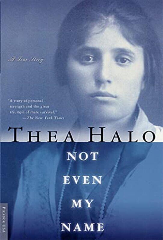 

Not Even My Name By Halo, Thea - Paperback