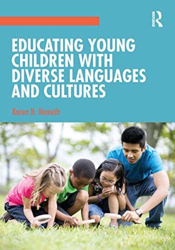 

Educating Young Children with Diverse Languages and Cultures by Herbert ObingerManfred G Schmidt-Paperback