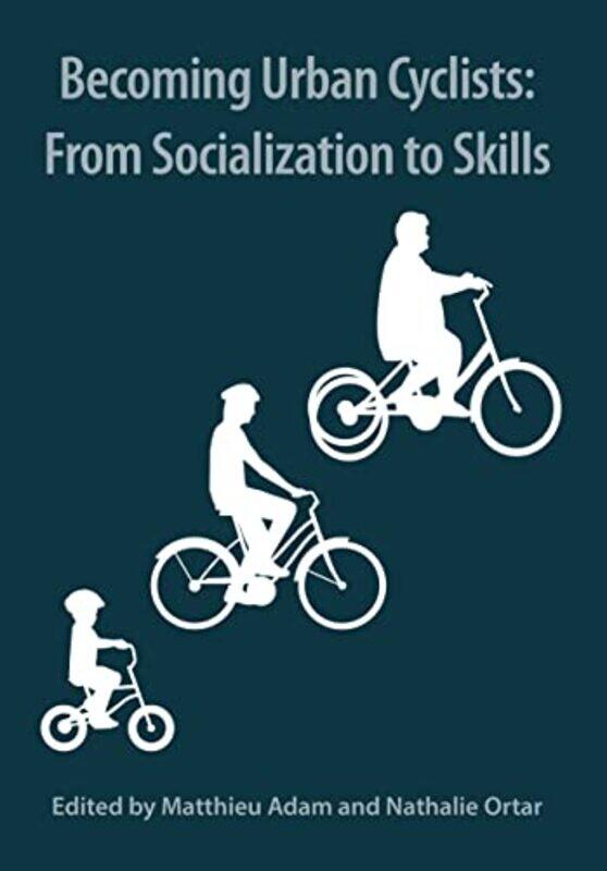 

Becoming Urban Cyclists by Martin HenigJason Full Sail University Winter Park Florida Lundock-Paperback