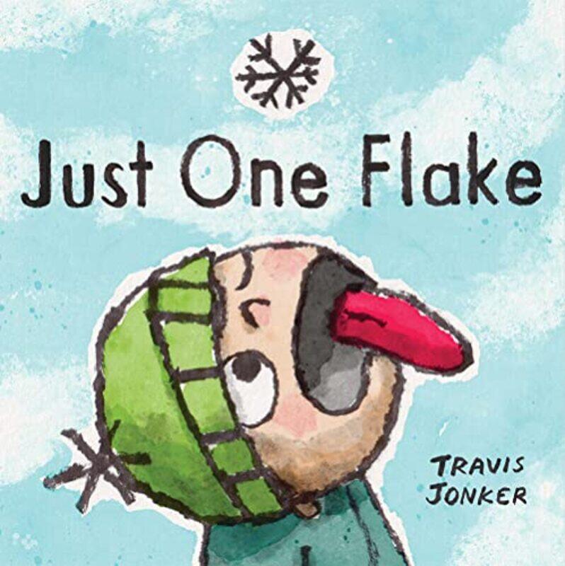 

Just One Flake by Travis Jonker-Hardcover