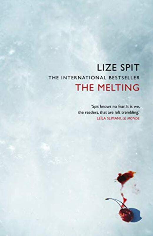 

The Melting by Lize SpitKristen Gehrman-Paperback