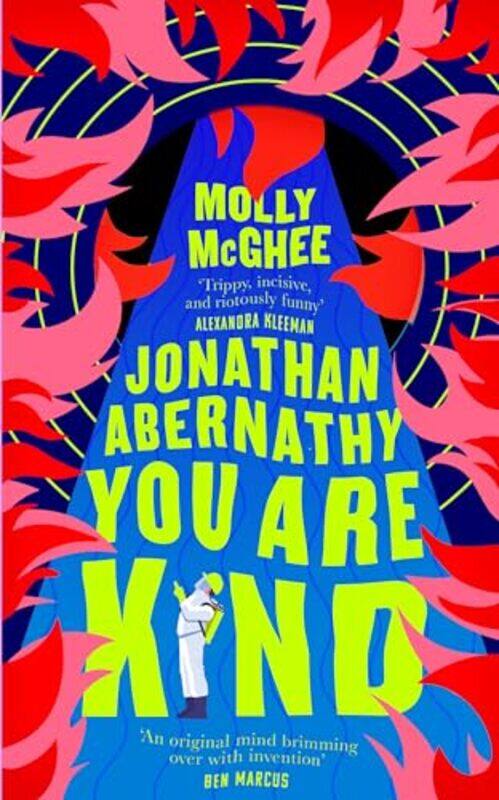 

Jonathan Abernathy You Are Kind by Molly McGhee-Paperback