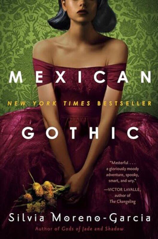 

Mexican Gothic by Silvia Moreno-Garcia-Hardcover